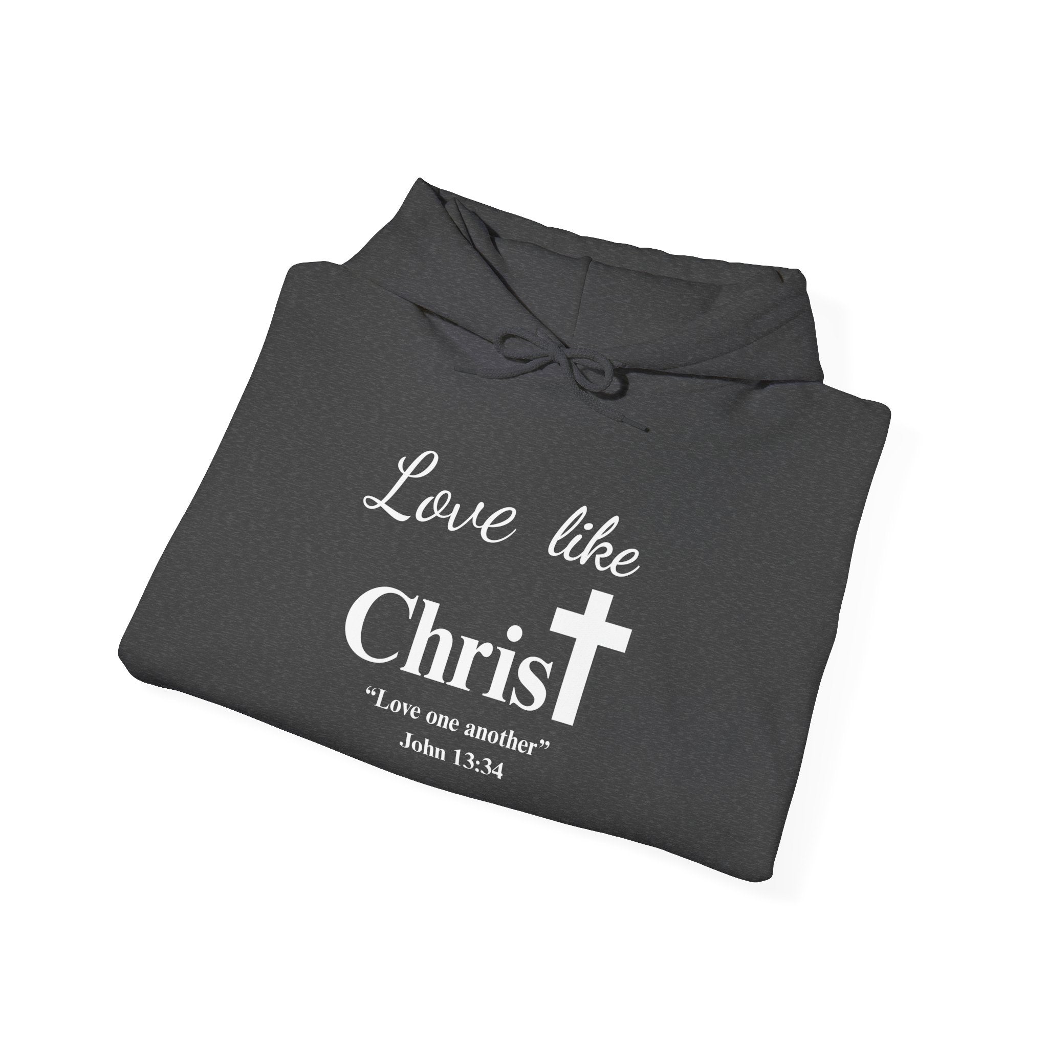 Love Like Christ Christian Hooded Sweatshirt