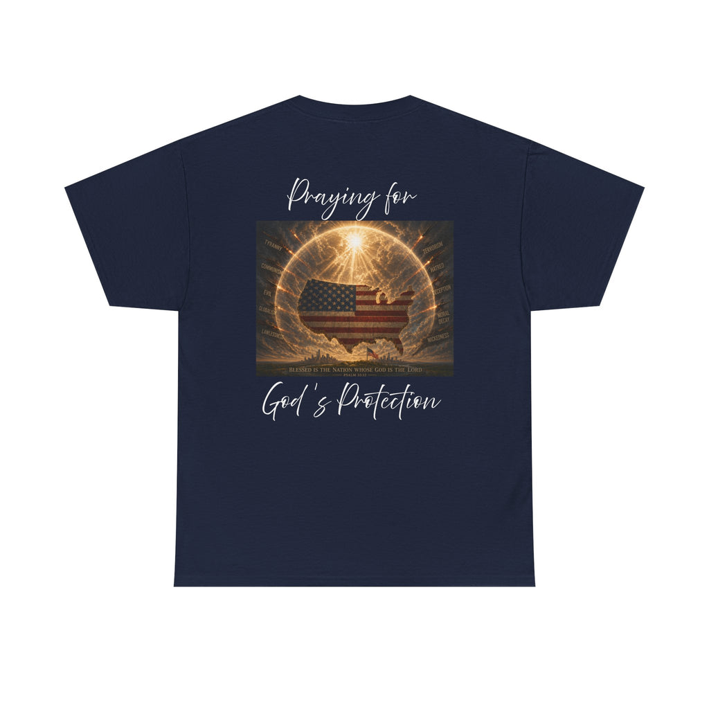 Praying for God’s Protection – Faith-Based American T-Shirt Unisex Heavy Cotton Tee