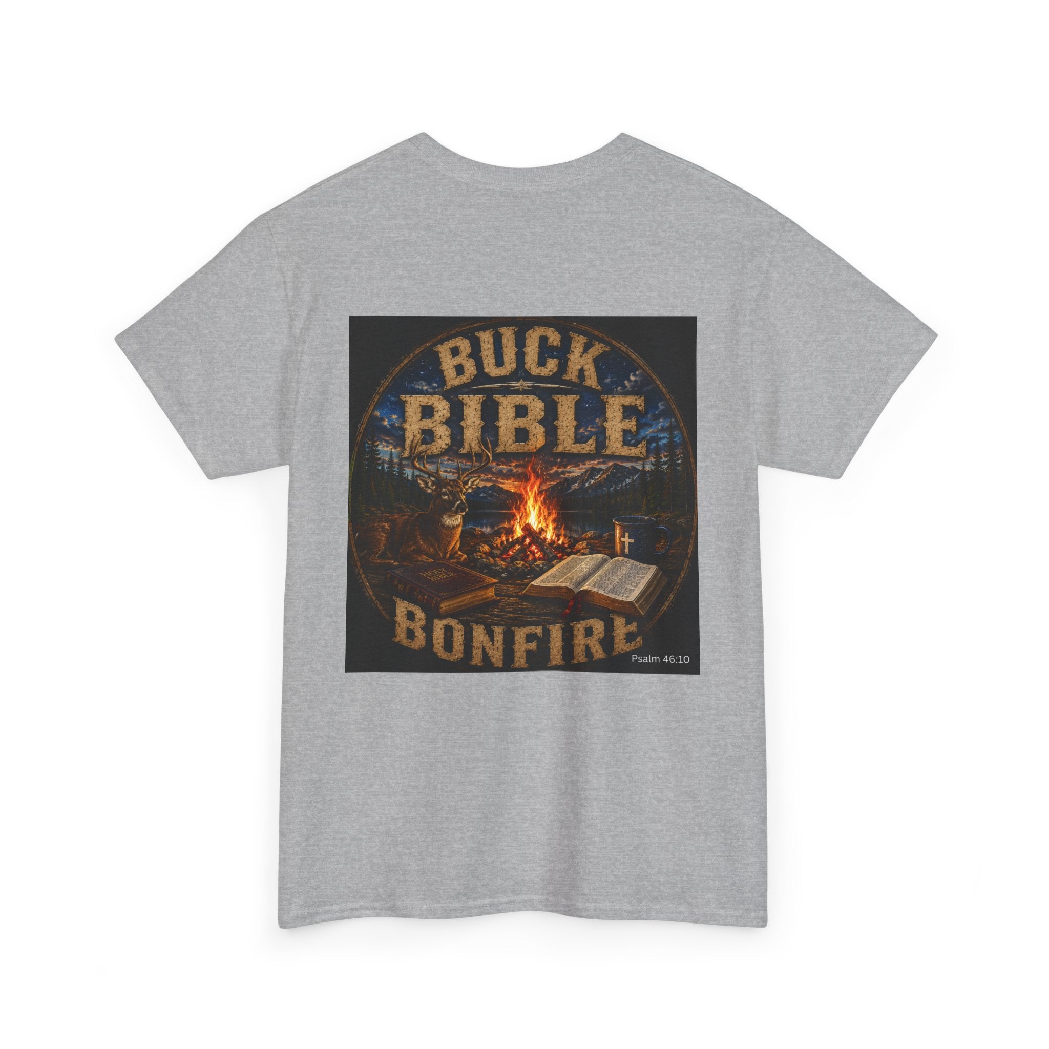 Buck Bible Bonfire Christian Hunting Shirt | Faith Outdoors T-Shirt | Rustic Campfire Deer Unisex Heavy Cotton Tee