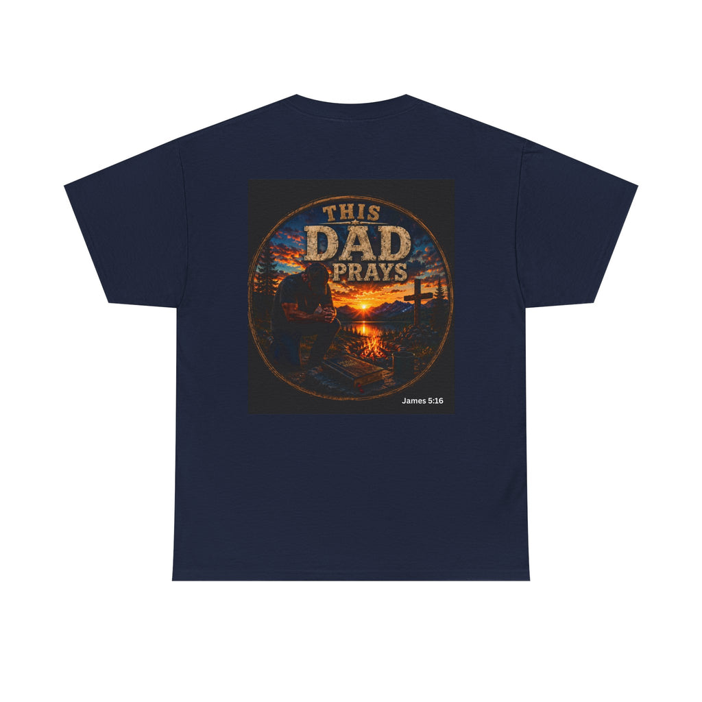 This Dad Prays Christian Outdoors T-Shirt – Faith, Family & Wilderness Sunset TeeUnisex Heavy Cotton Tee