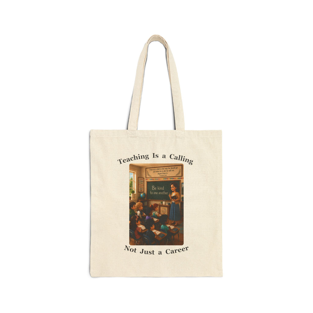 Teaching Is a Calling, Not Just a Career – Christian Teacher Natural Canvas Tote Bag
