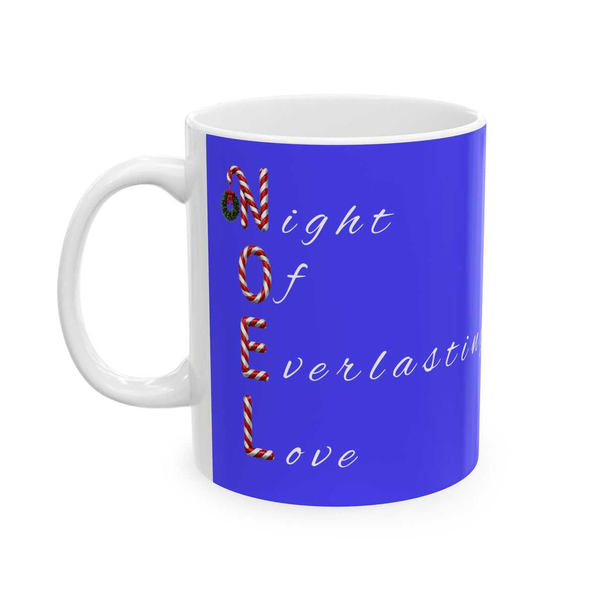 Night of Everlasting Love Christmas Mug – Christian Holiday Ceramic Mug, (11oz, 15oz)