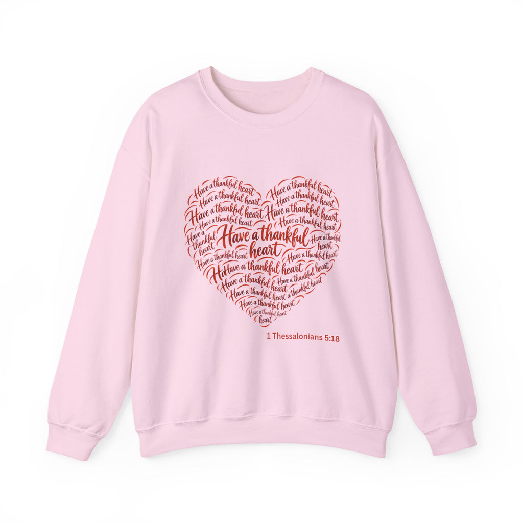 Have a Thankful Heart Sweatshirt – Inspirational Christian Faith Sweatshirt – Thanksgiving Graphic Pullover-Unisex Heavy Blend™ Crewneck Sweatshirt