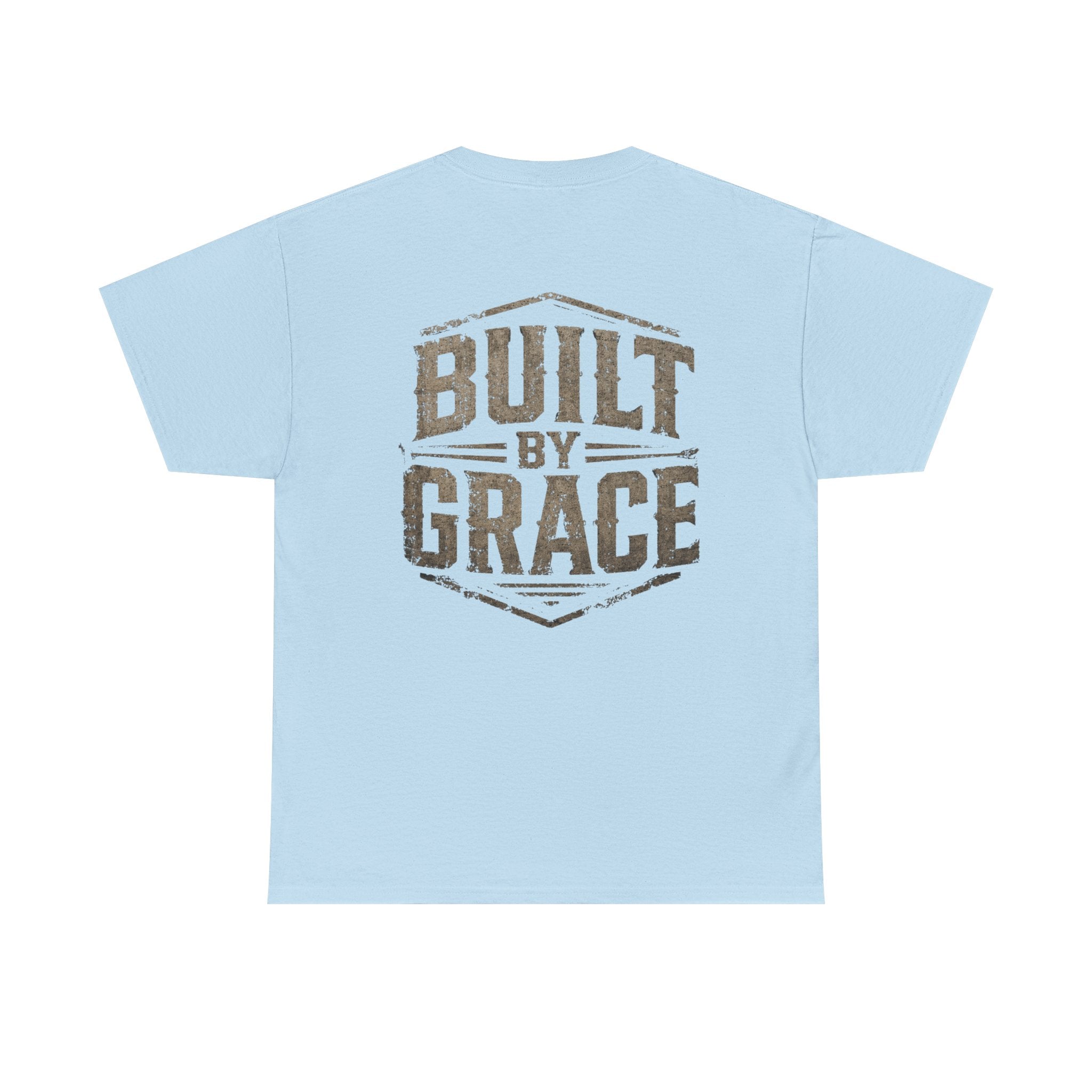 Built By Grace Christian T-Shirt | Rugged Faith-Based Graphic Tee | Inspirational Western Style Unisex Heavy Cotton Tee