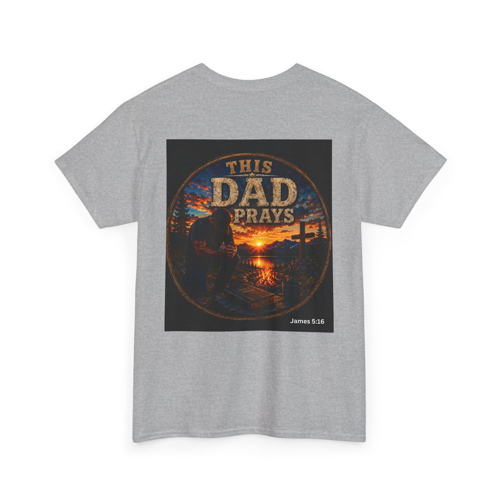 This Dad Prays Christian Outdoors T-Shirt – Faith, Family & Wilderness Sunset TeeUnisex Heavy Cotton Tee