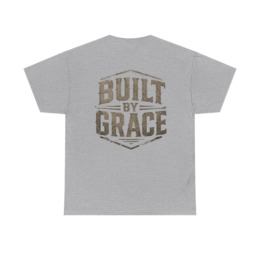 Built By Grace Christian T-Shirt | Rugged Faith-Based Graphic Tee | Inspirational Western Style Unisex Heavy Cotton Tee