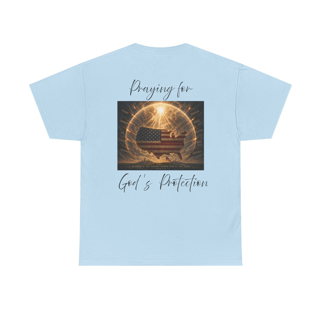 Praying for God’s Protection – Faith-Based American T-Shirt Unisex Heavy Cotton Tee