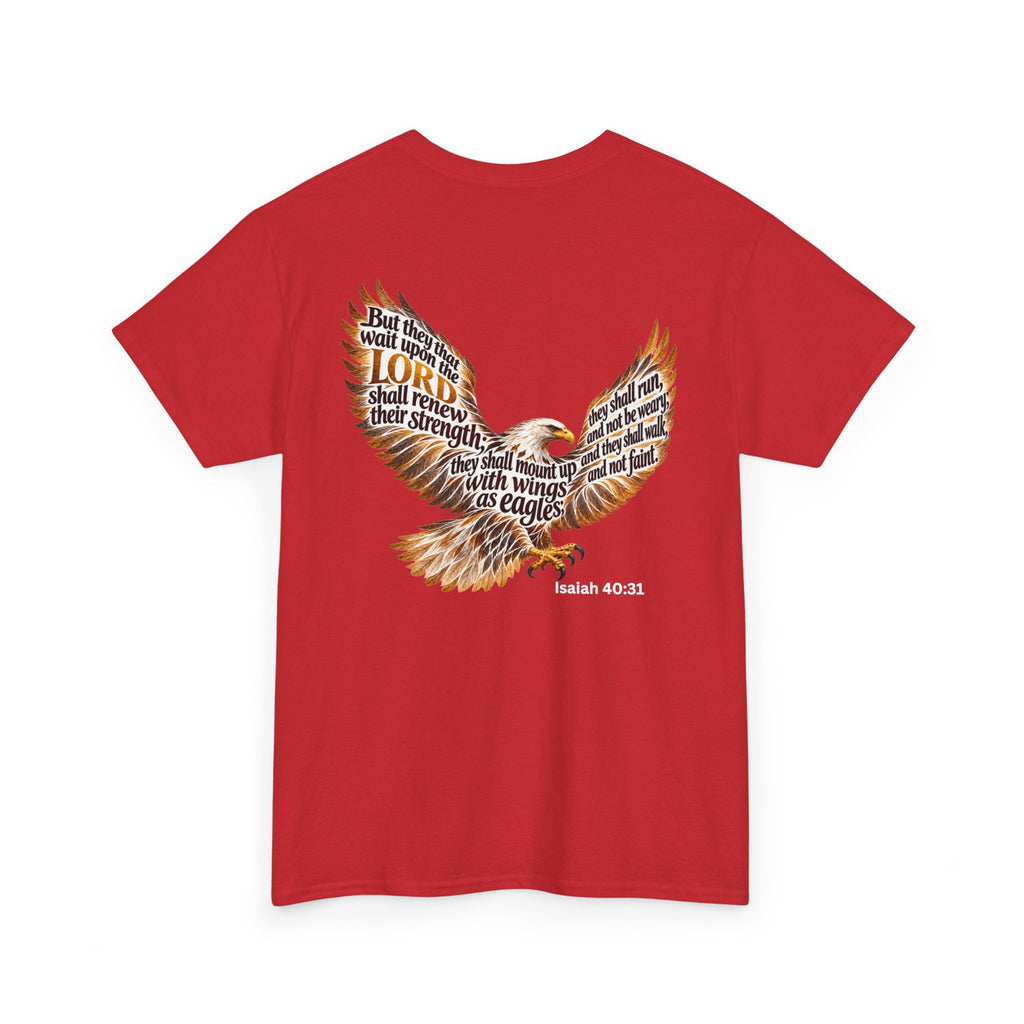 Rise Up on Wings Like Eagles – Isaiah 40:31 Christian Faith T-Shirt-Unisex Heavy Cotton Tee