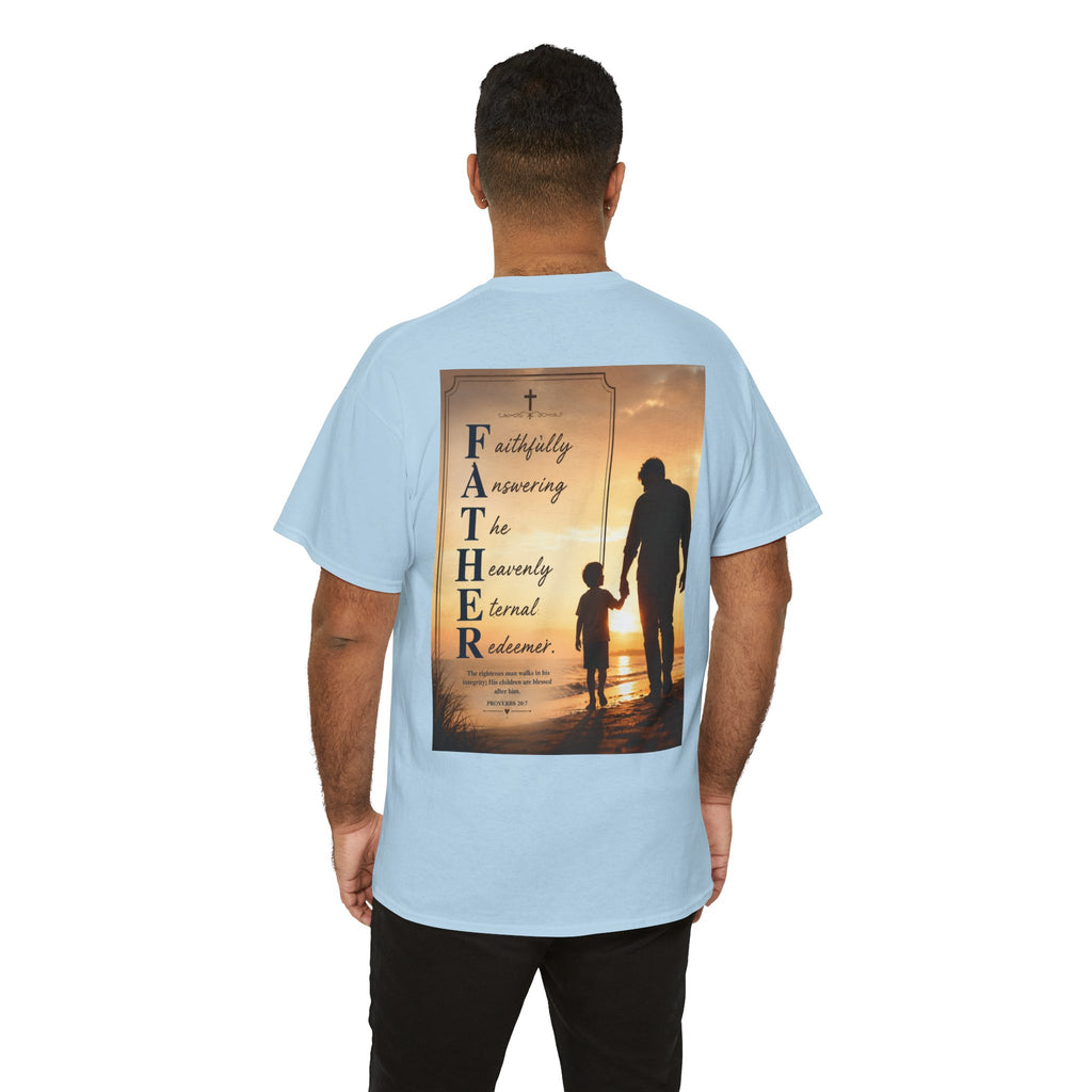 Faithfully Answering The Heavenly Eternal Reward Christian Father T-Shirt Unisex Heavy Cotton Tee