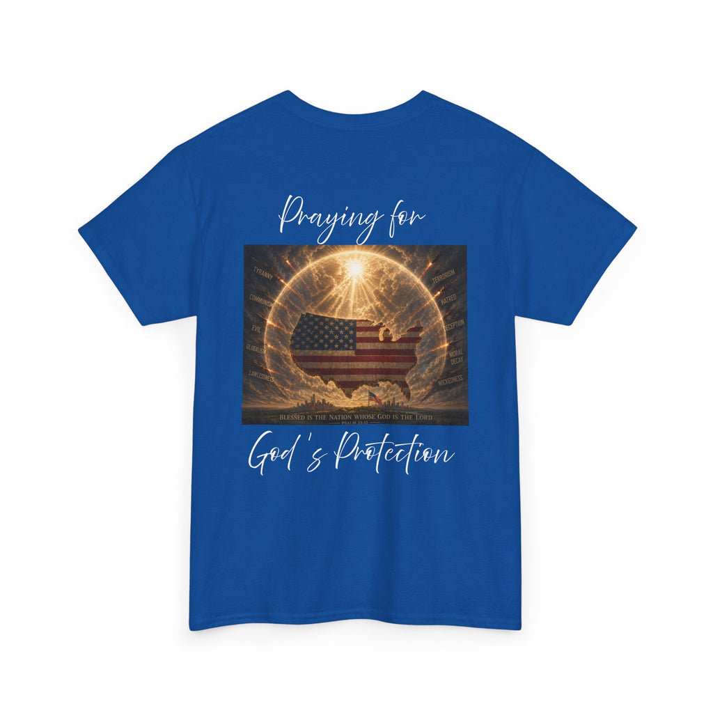 Praying for God’s Protection – Faith-Based American T-Shirt Unisex Heavy Cotton Tee