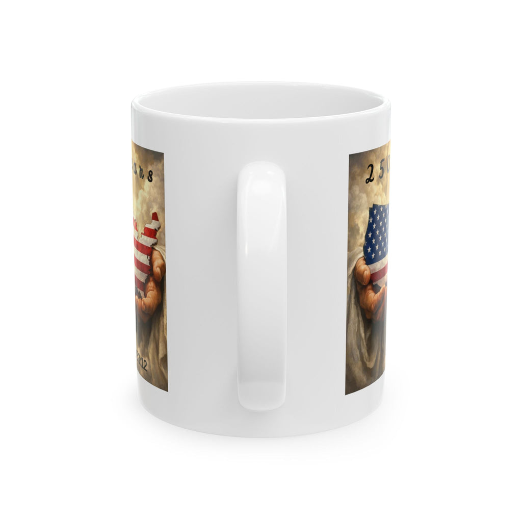 Held by God –Faith Over America  250 Years Patriotic Ceramic Mug, (11oz, 15oz)