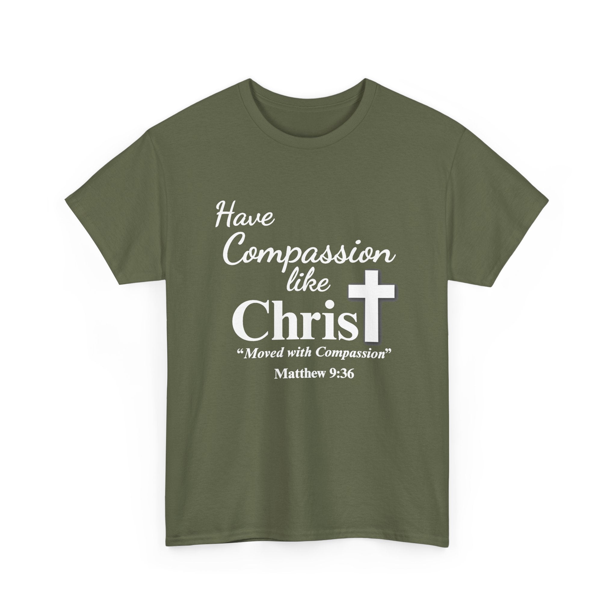Have Compassion Like Christ Christian T-Shirt – Matthew 9:36 Faith Heavy Cotton Tee