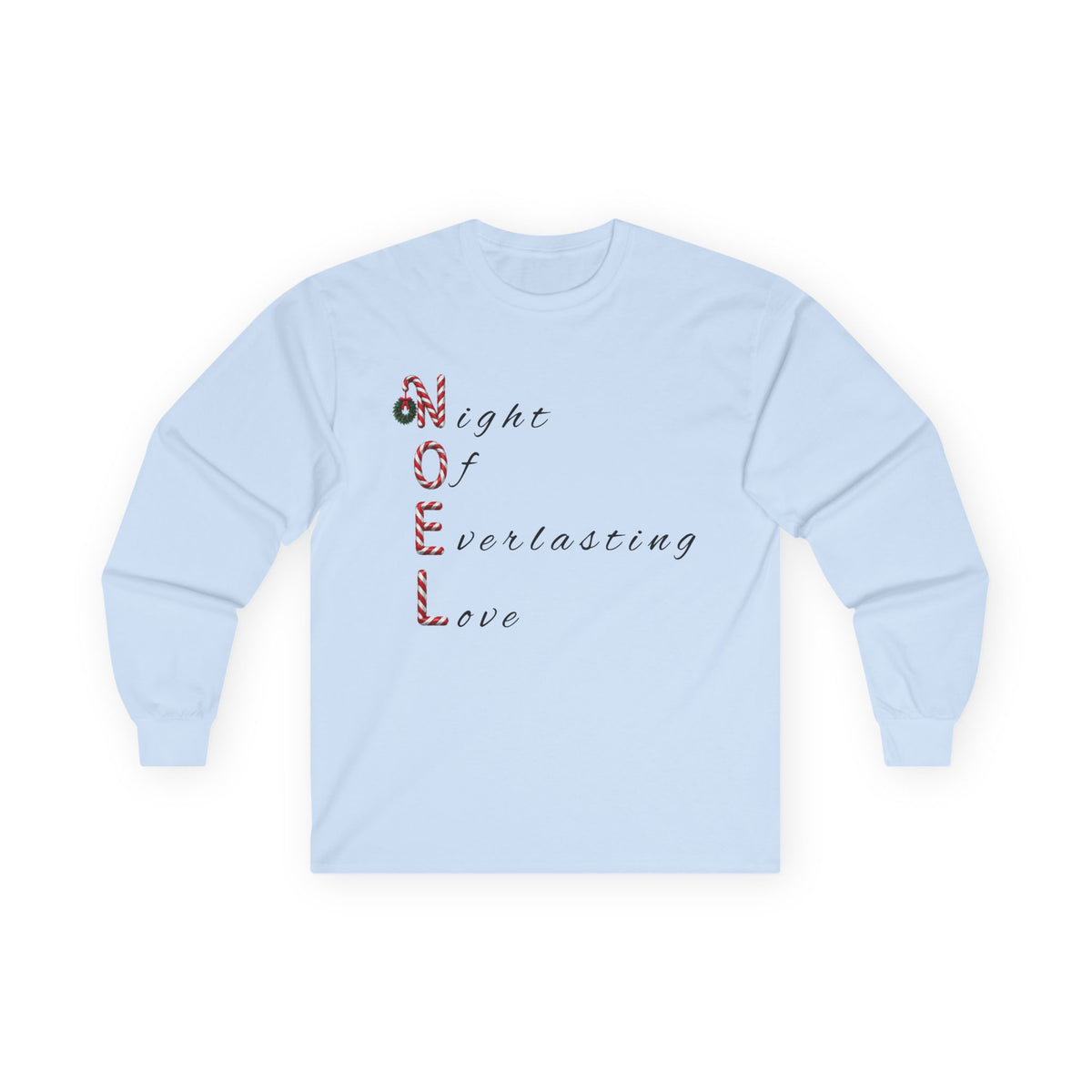 Night of Everlasting Love Christmas Christian Ultra Cotton Long Sleeve Tee