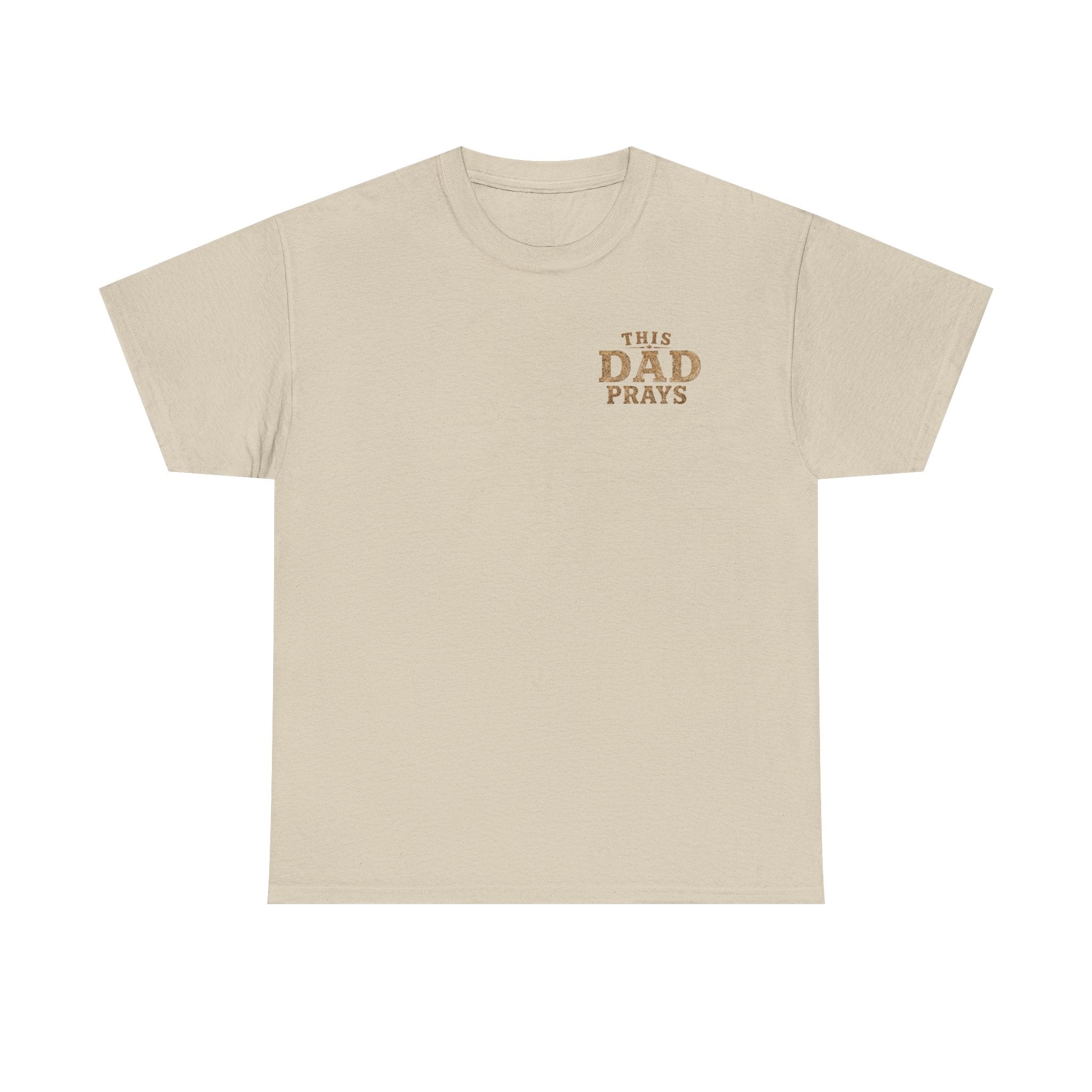 This Dad Prays Christian T-Shirt | Faith-Based Father’s Unisex Heavy Cotton Tee