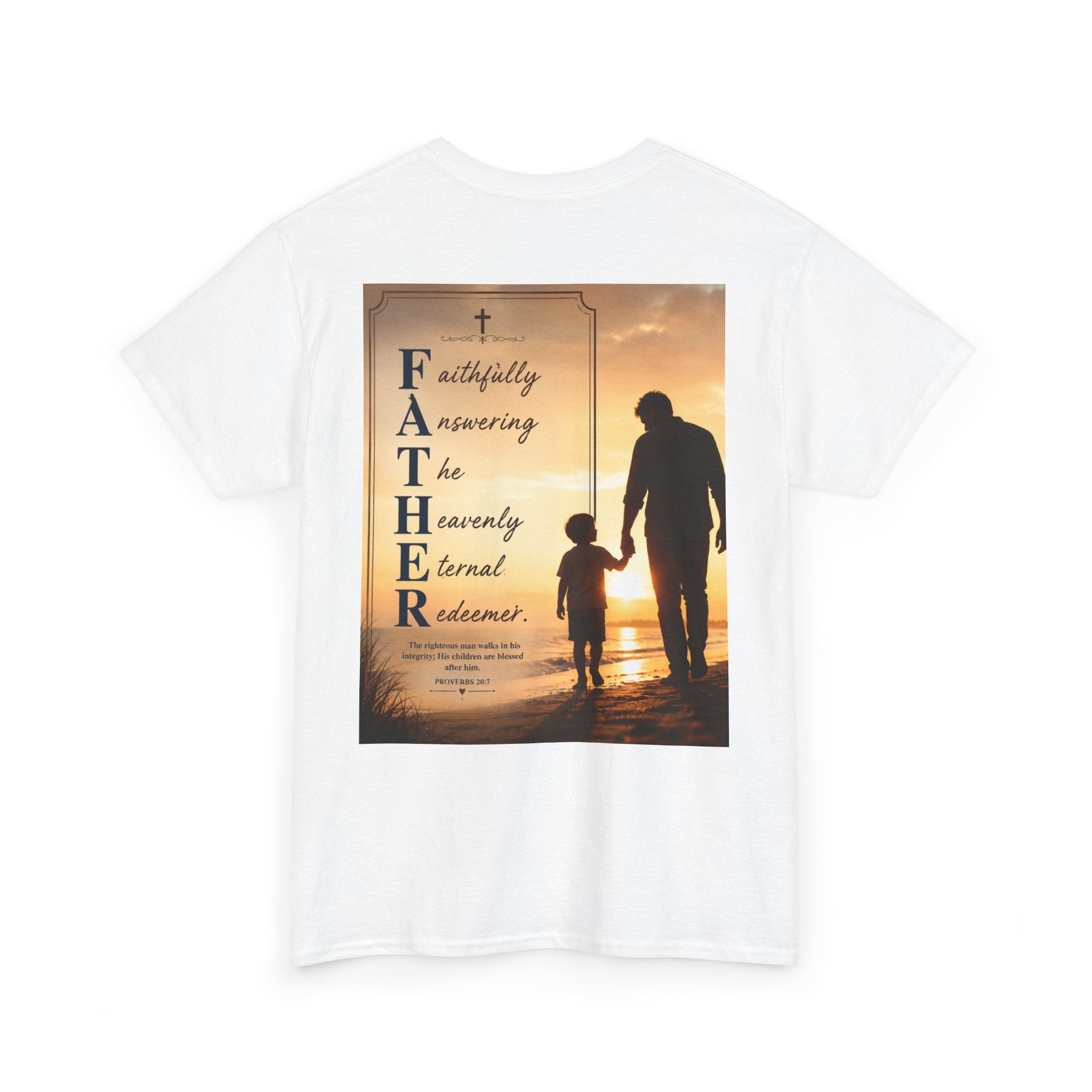 Faithfully Answering The Heavenly Eternal Reward Christian Father T-Shirt Unisex Heavy Cotton Tee
