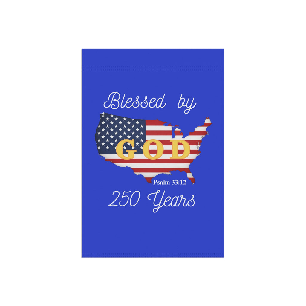 Blessed by God for 250 Years-Patriotic USA Faith Yard Sign