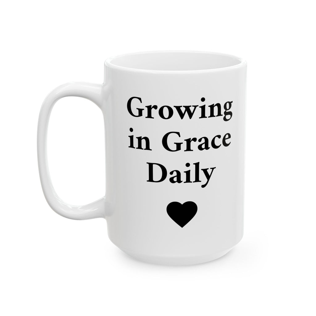 Growing in Grace Daily Christian – Faith-Inspired Ceramic Mug, (11oz, 15oz)
