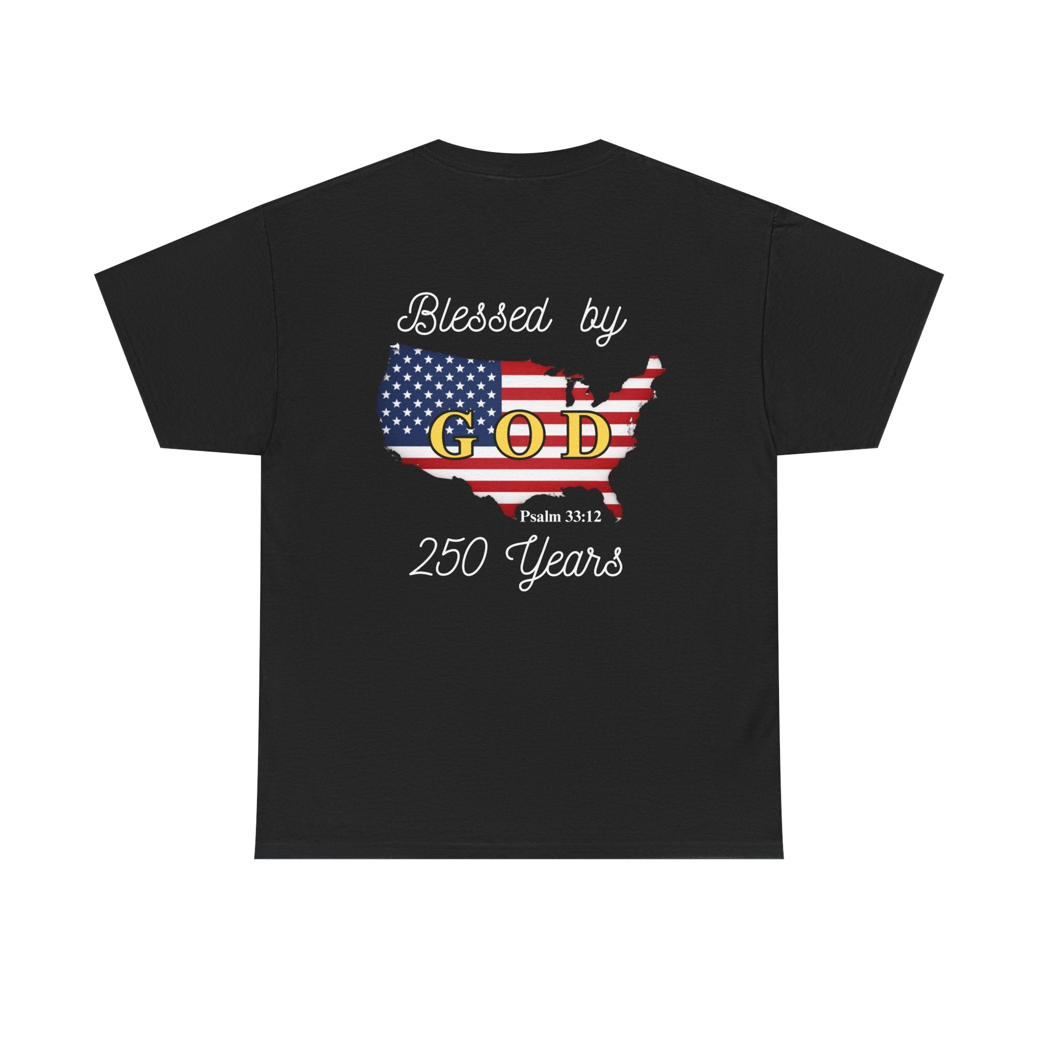One Nation Blessed by God 250 years