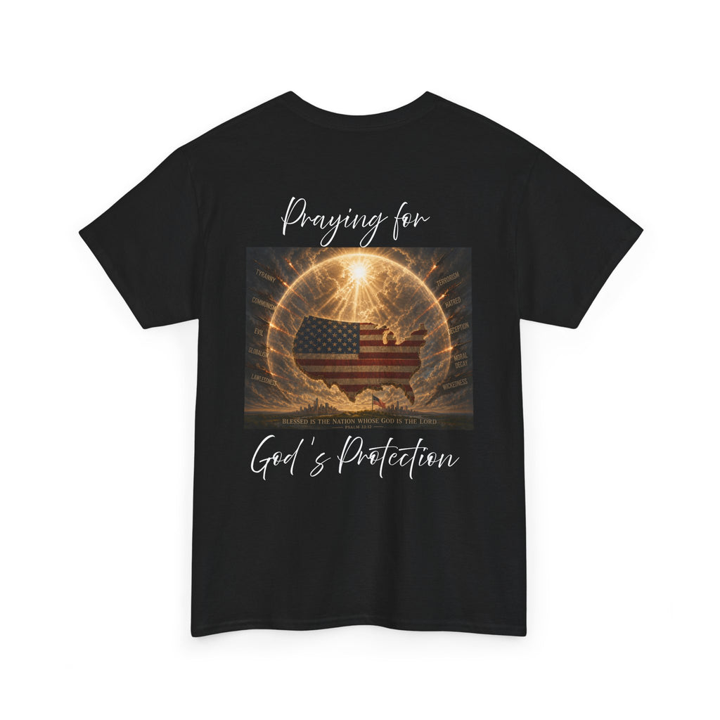 Praying for God’s Protection – Faith-Based American T-Shirt Unisex Heavy Cotton Tee