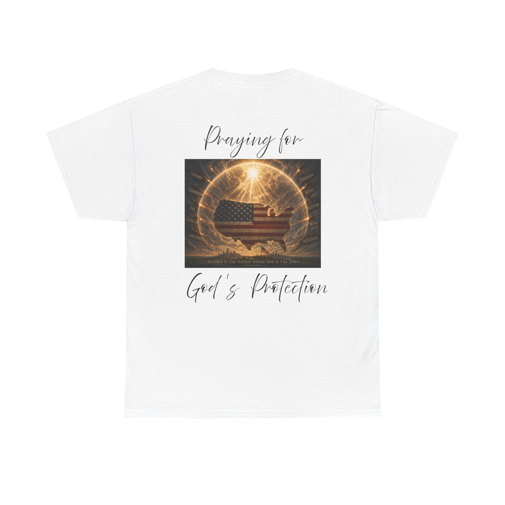 Praying for God’s Protection – Faith-Based American T-Shirt Unisex Heavy Cotton Tee