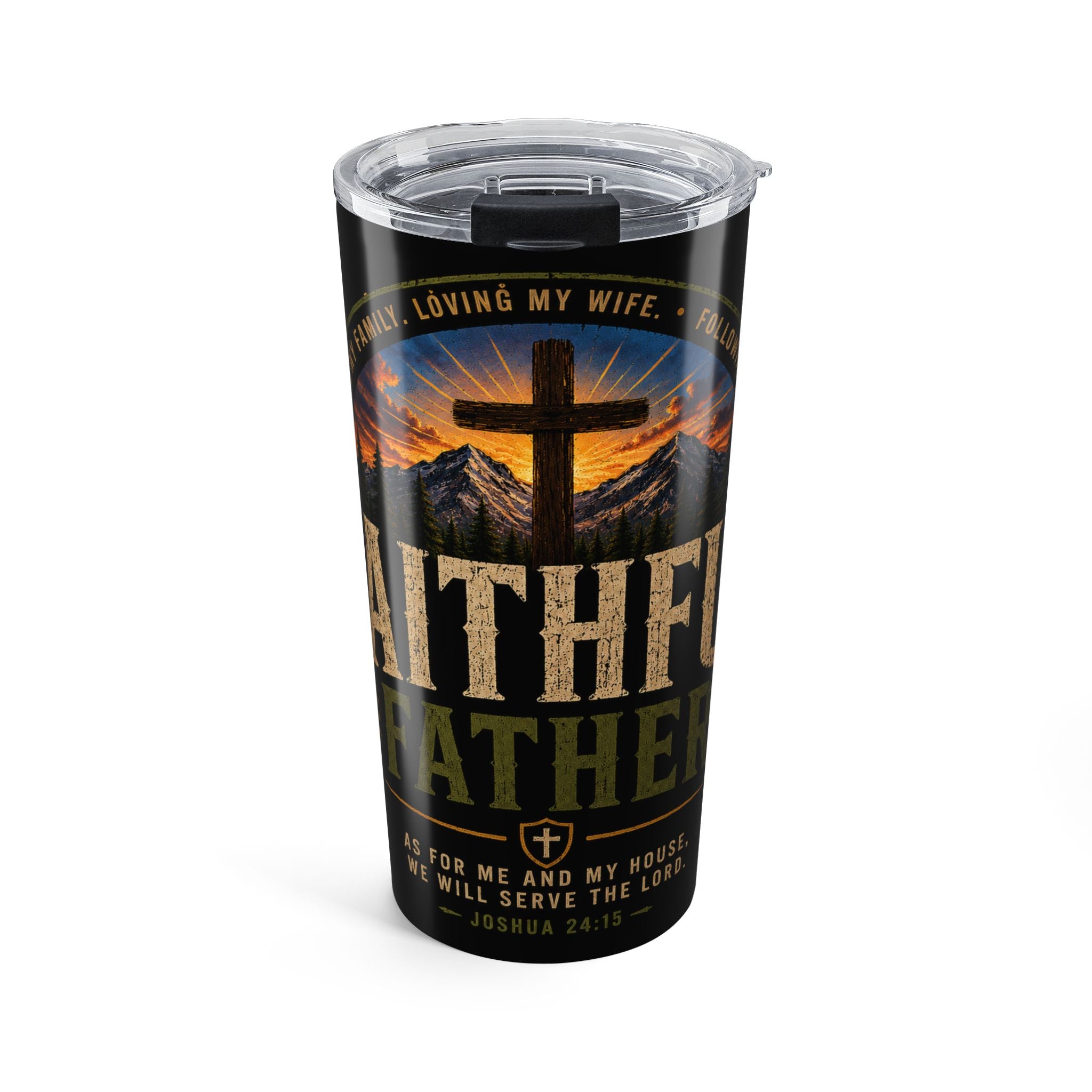 Faithful Father 20oz Christian Tumbler – Inspirational Faith Based Travel Tumbler 20oz