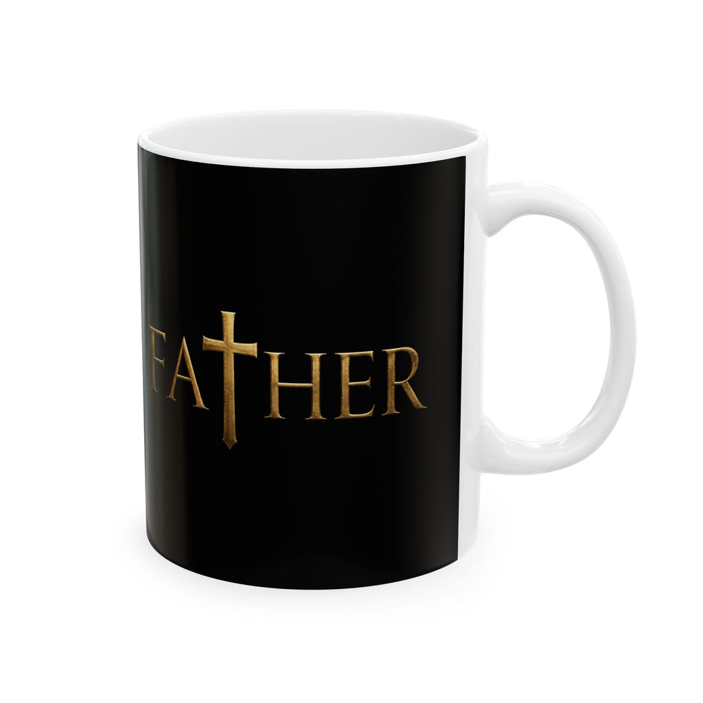 Faith Father Christian Coffee Mug – Minimalist Faith Based Dad Ceramic Mug, (11oz, 15oz)