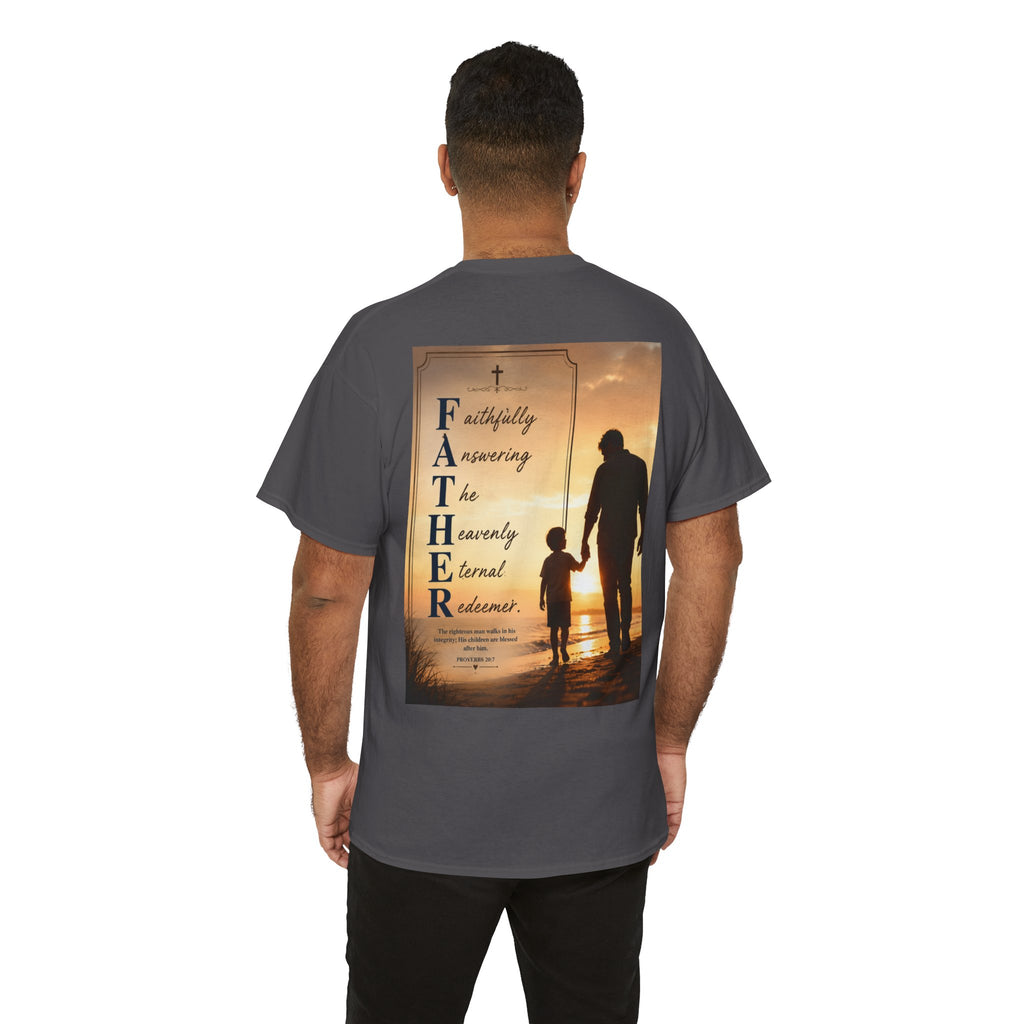 Faithfully Answering The Heavenly Eternal Reward Christian Father T-Shirt Unisex Heavy Cotton Tee