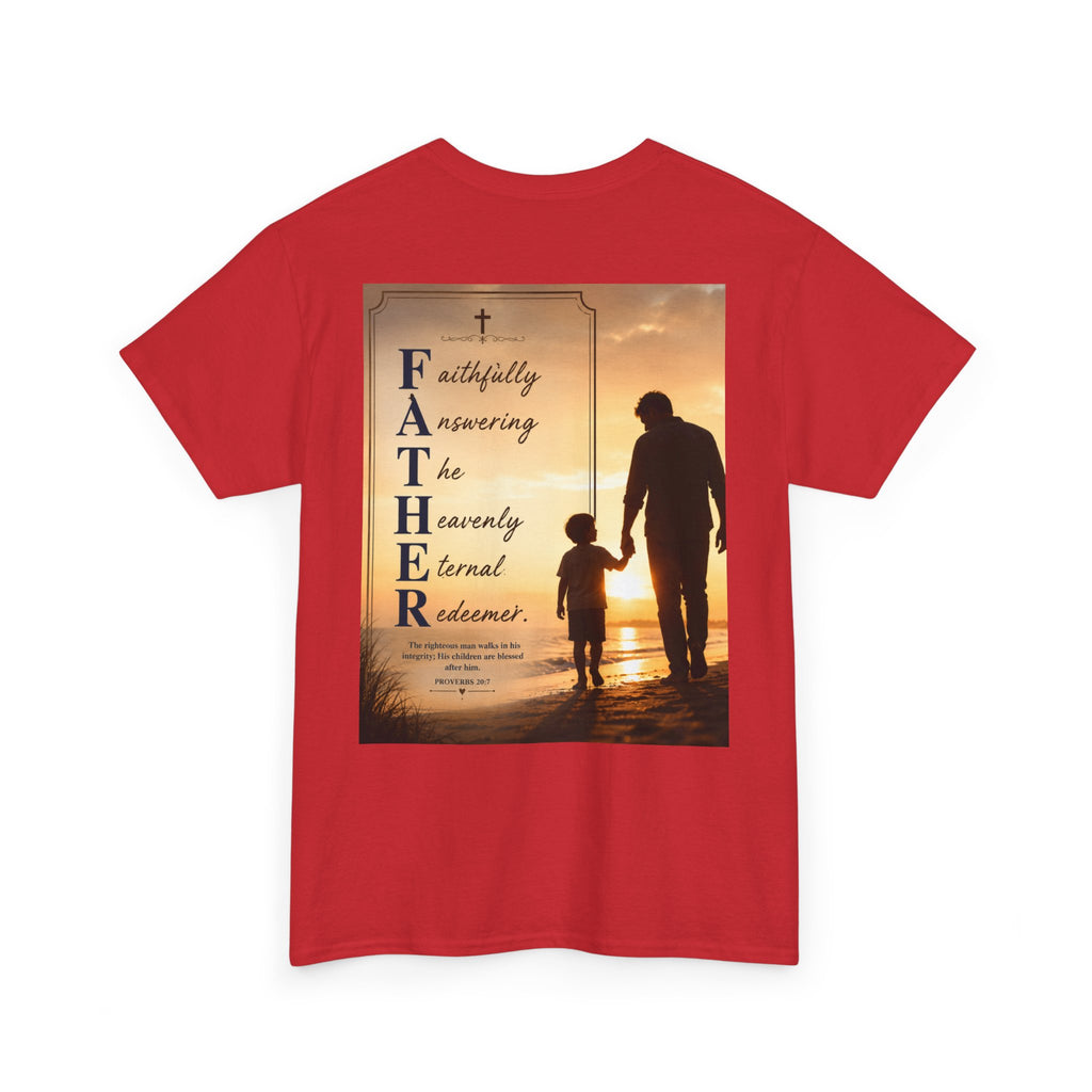 Faithfully Answering The Heavenly Eternal Reward Christian Father T-Shirt Unisex Heavy Cotton Tee