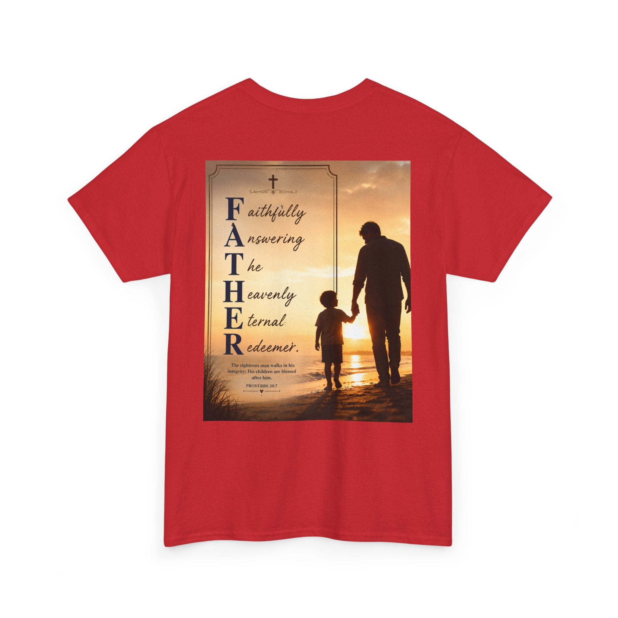 Faithfully Answering The Heavenly Eternal Reward Christian Father T-Shirt Unisex Heavy Cotton Tee