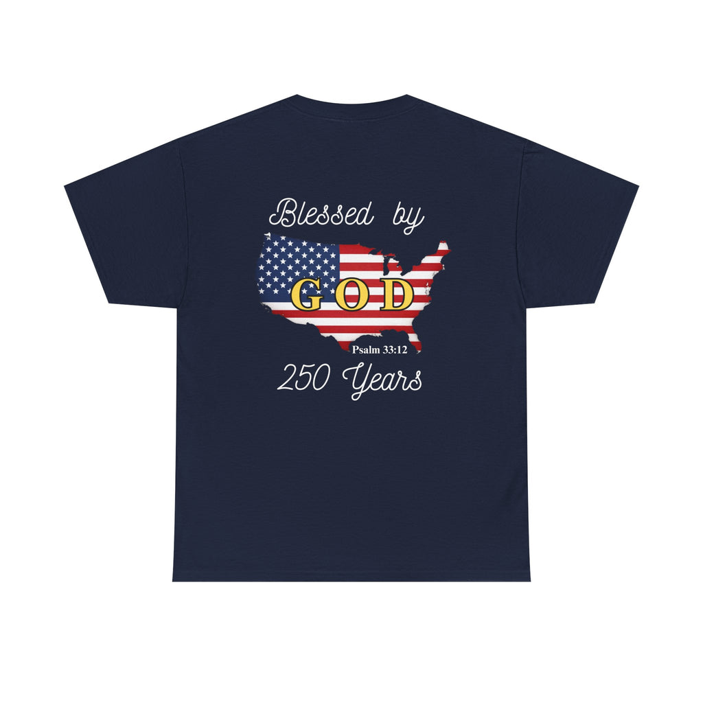 One Nation Blessed by God 250 years