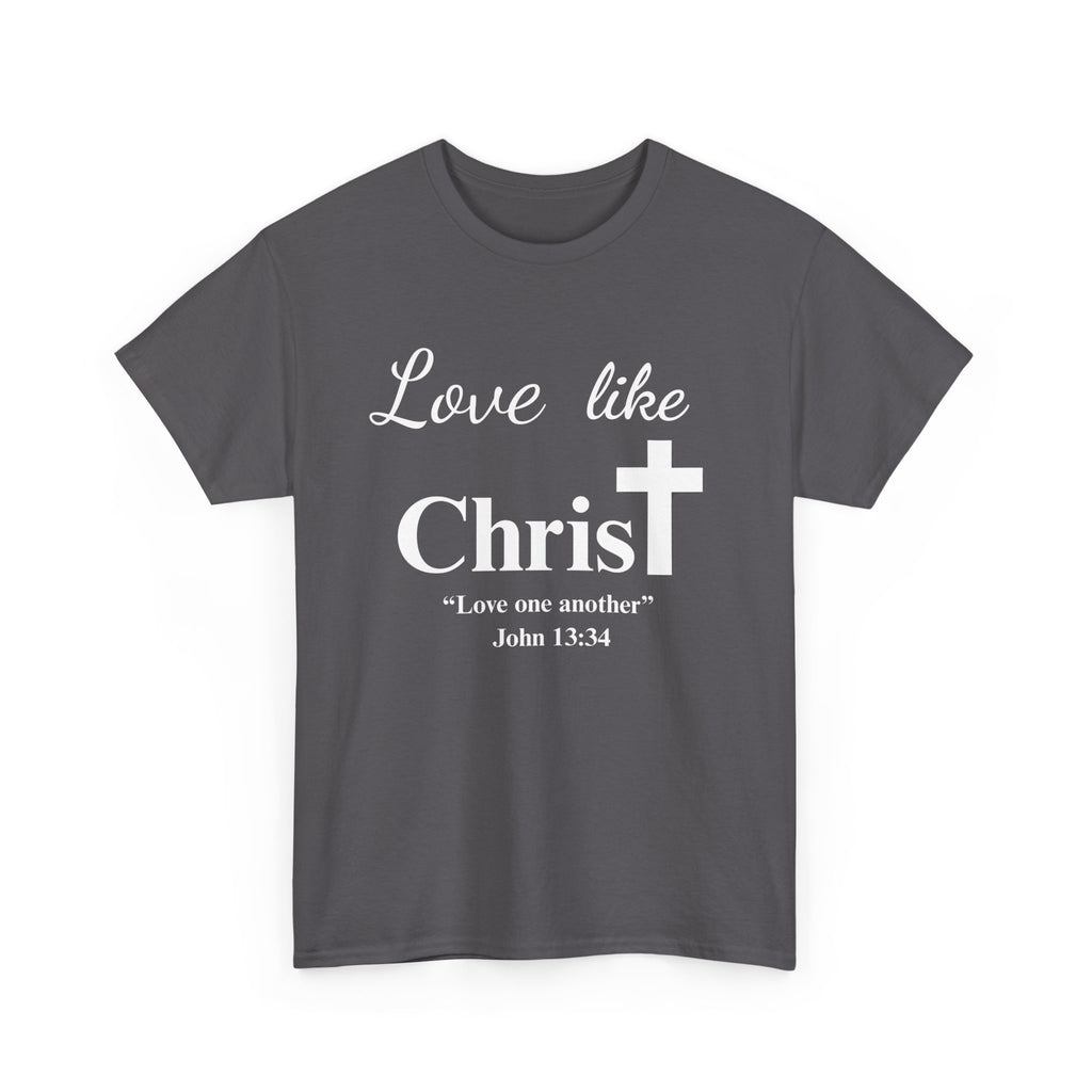 Love like Christ Cotton Tee