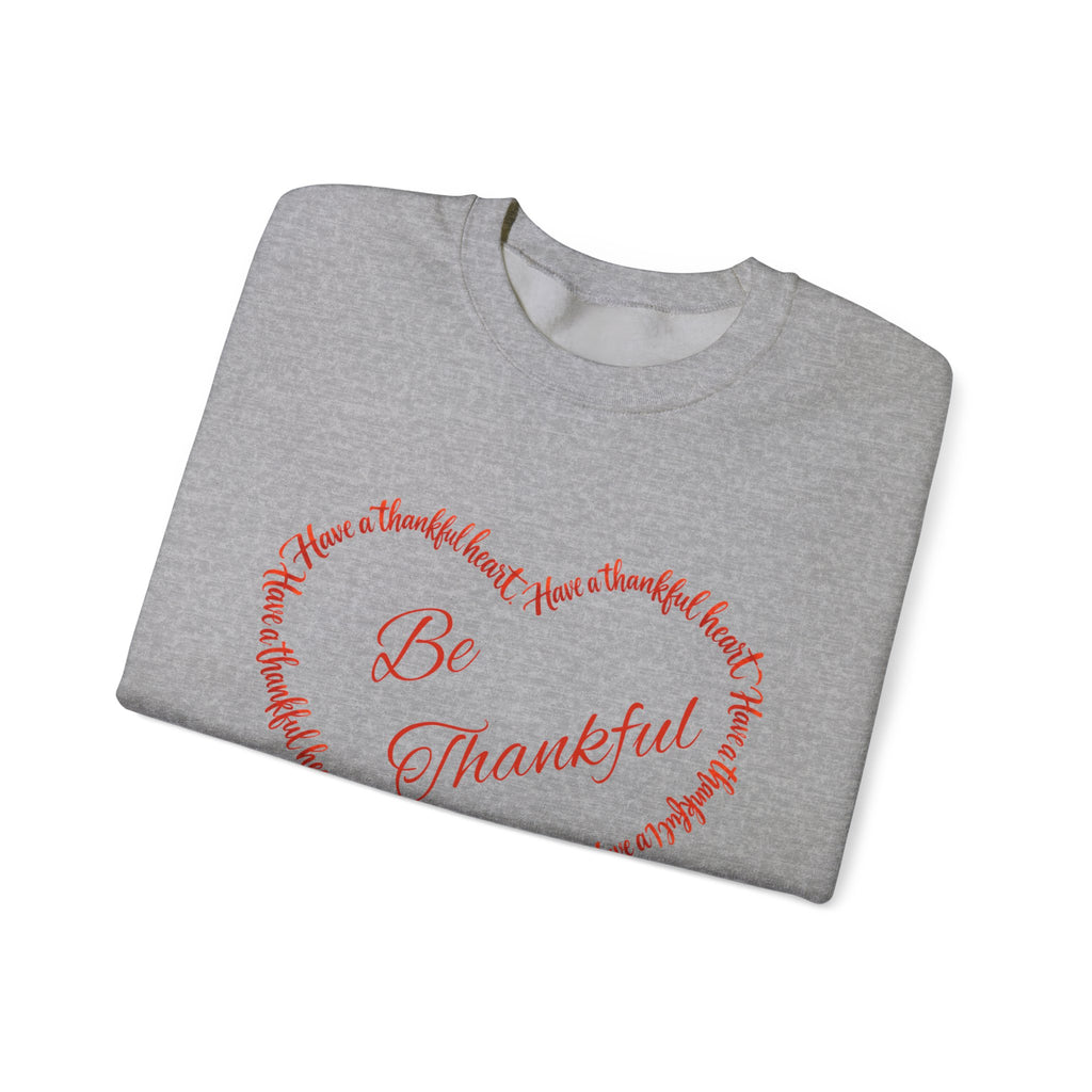 Be Thankful – Christian Thanksgiving Sweatshirt | 1 Thessalonians 5:18 | Faith-Inspired Heart Design-Unisex Heavy Blend™ Crewneck Sweatshirt