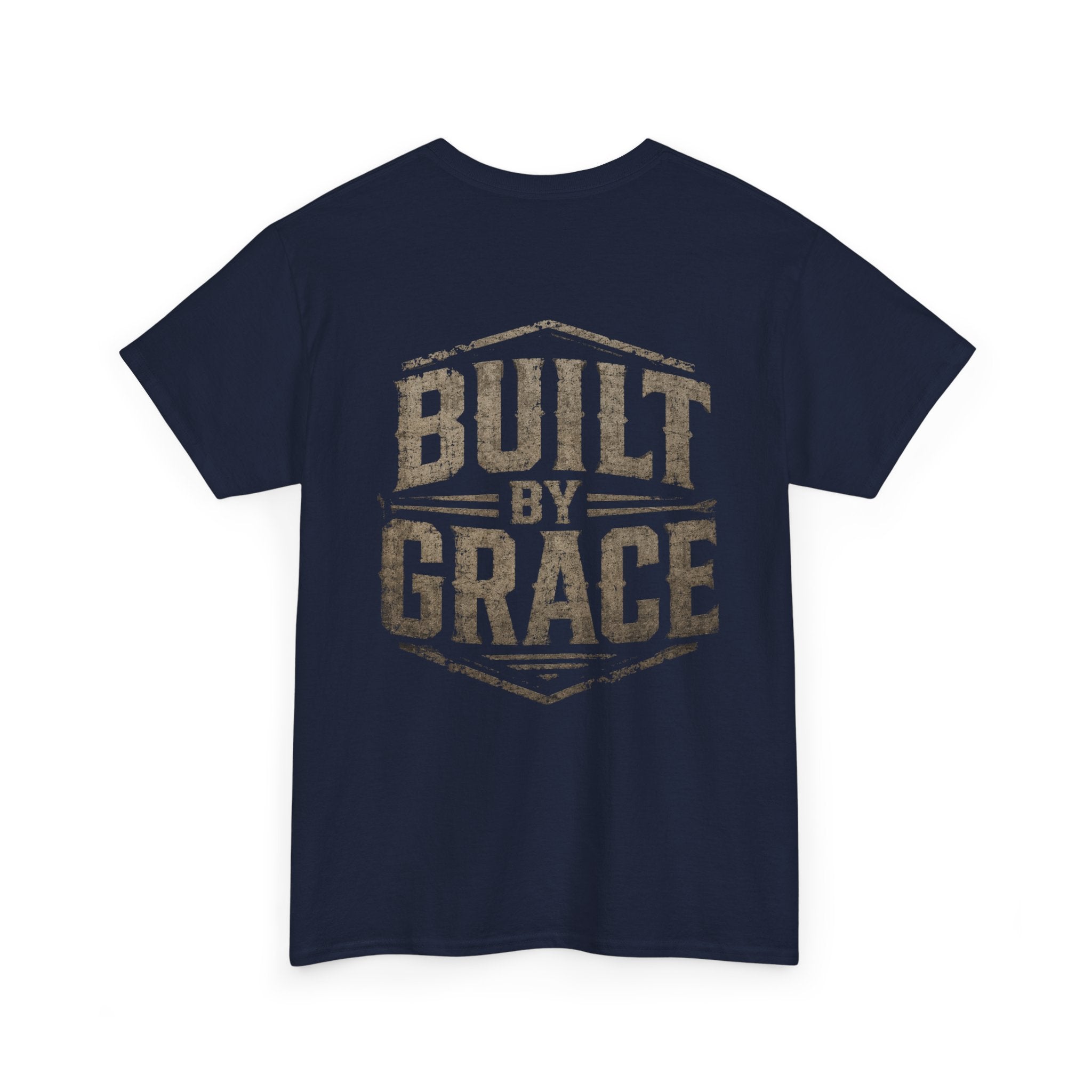 Built By Grace Christian T-Shirt | Rugged Faith-Based Graphic Tee | Inspirational Western Style Unisex Heavy Cotton Tee