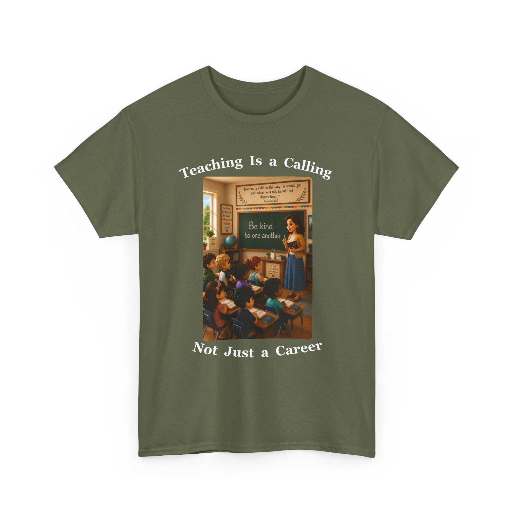 Teaching Is a Calling, Not Just a Career Cotton Tee