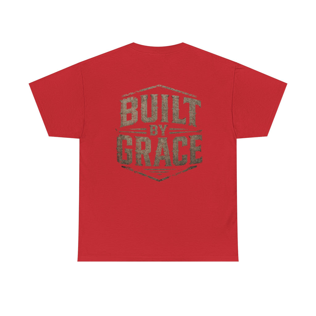 Built By Grace Christian T-Shirt | Rugged Faith-Based Graphic Tee | Inspirational Western Style Unisex Heavy Cotton Tee