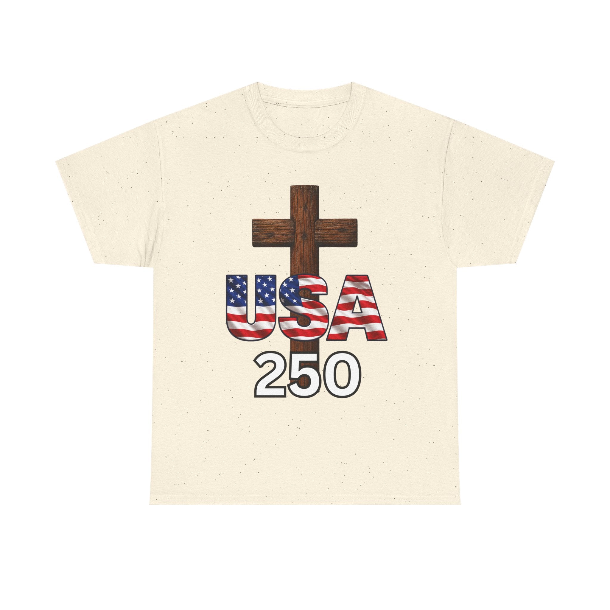 USA 250 Christian Patriotic Cross T-Shirt – America’s 250th Anniversary Faith & Freedom Unisex Heavy Cotton Tee
