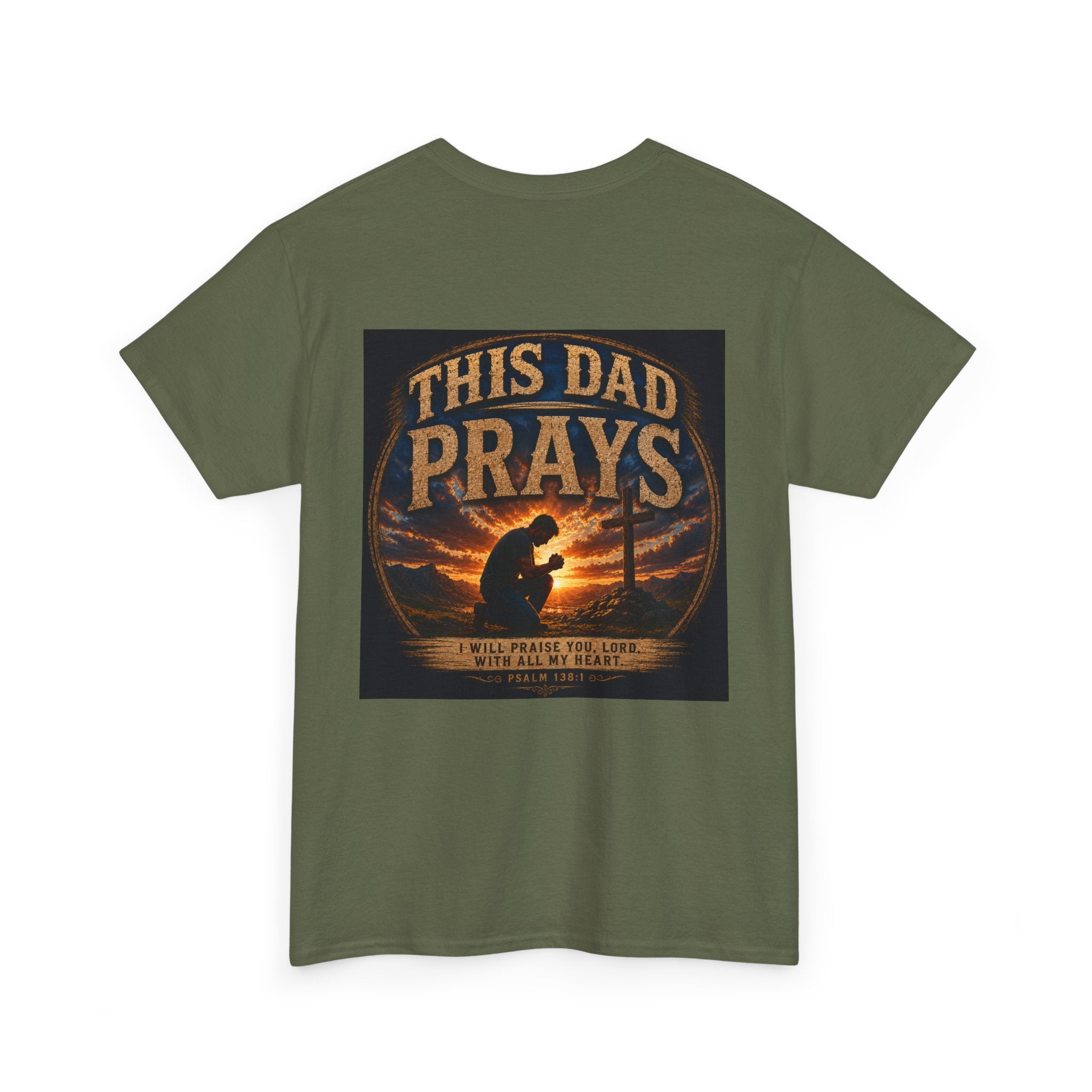 This Dad Prays Christian T-Shirt | Faith-Based Father’s Unisex Heavy Cotton Tee