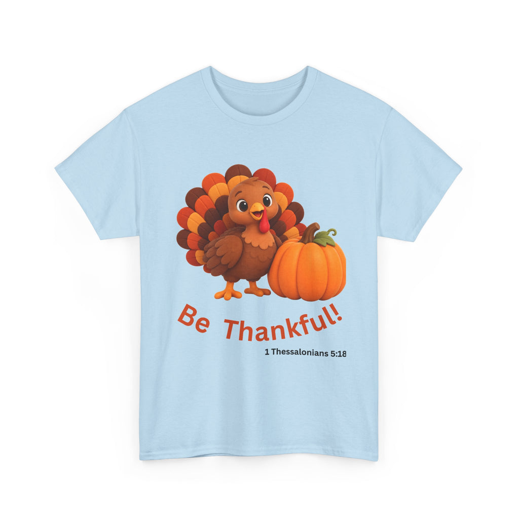 Be Thankful Thanksgiving Turkey & Pumpkin T-Shirt – Cute Fall Holiday Graphic Unisex Heavy Cotton Tee