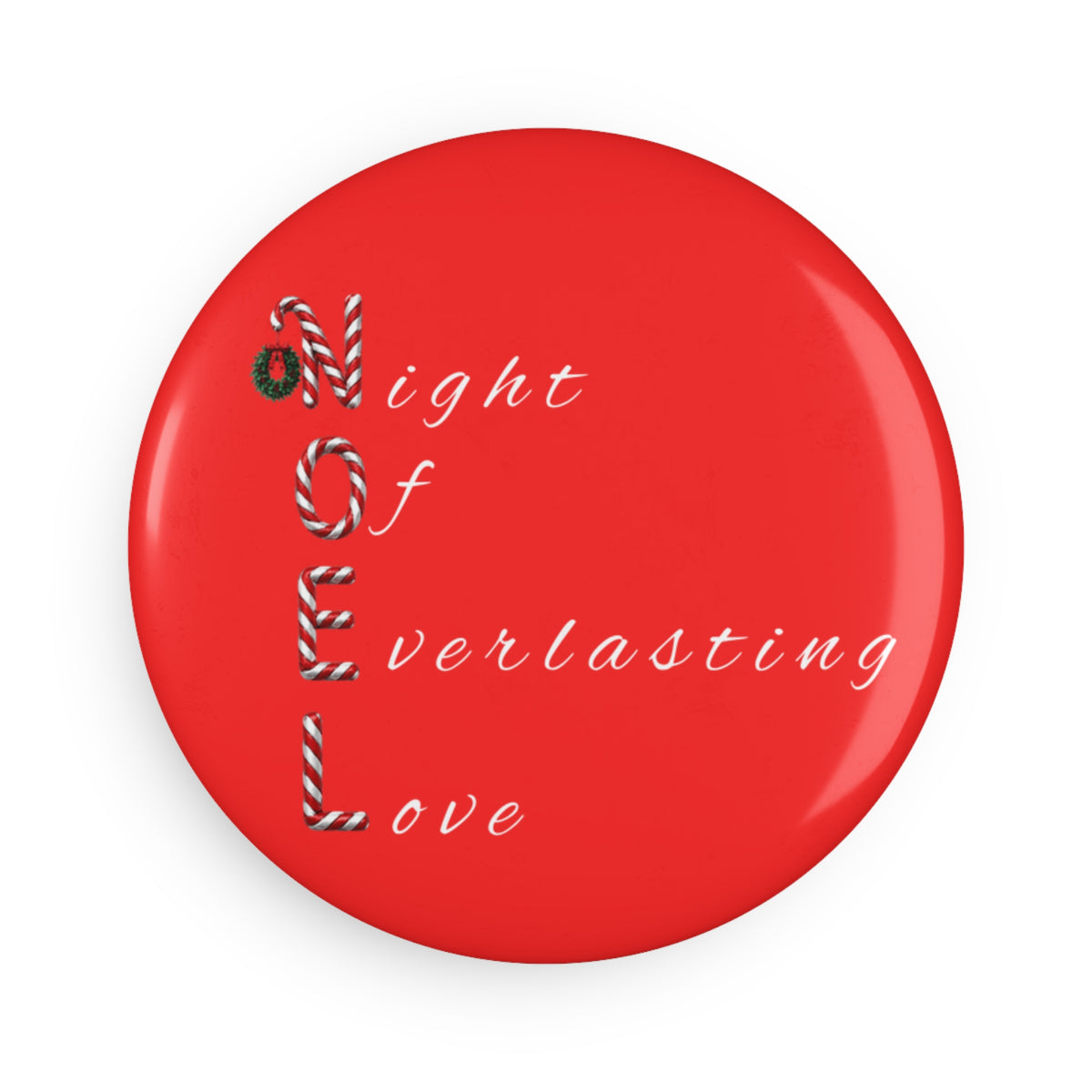 Night of Everlasting Love Christmas Button Magnet, Round (1 & 10 pcs)